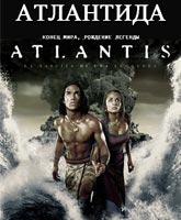 Atlantis: End of a World, Birth of a Legend / :  ,  
